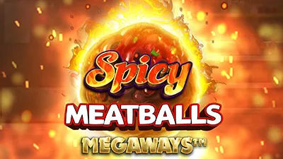 Spicy Meatballs Megaways™